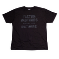Faster Bastards Tee